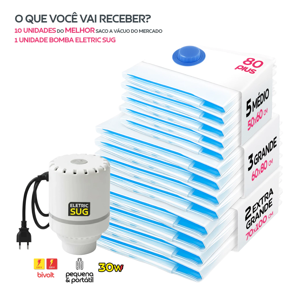 Kit 10 Sacos a Vácuo (M/G/XG) Premium + Bomba Eletric Sug Bivolt | Baú 80 Plus
